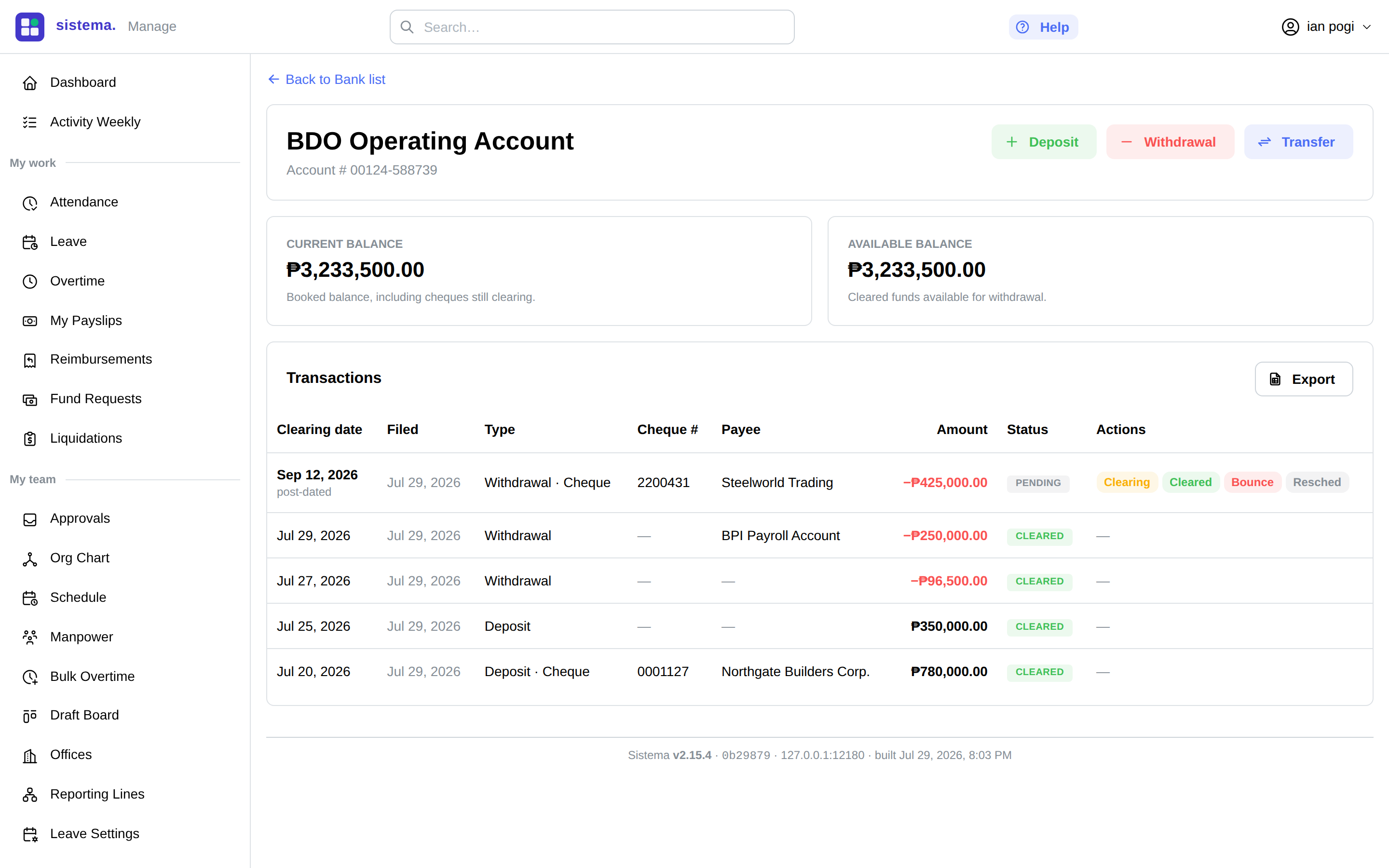 Bank account ledger — current and available balance, cheque numbers, clearing dates and status per transaction